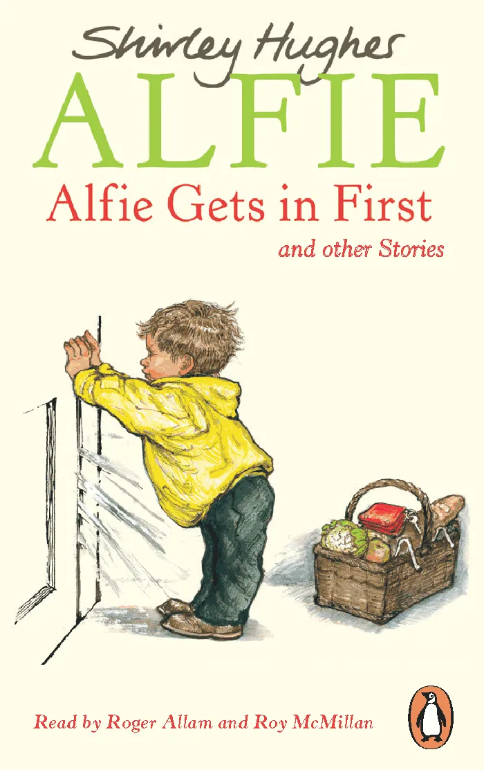 Alfie Gets in First and Other Stories