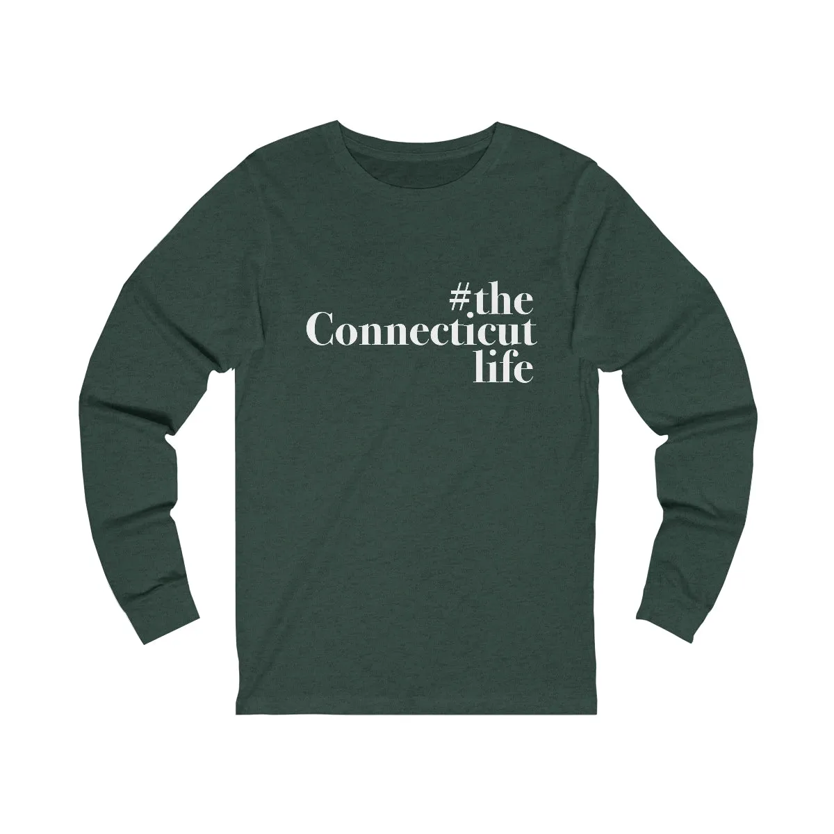 #theconnecticutlife Unisex Jersey Long Sleeve Tee - White Font